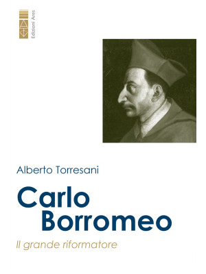 Carlo Borromeo. Il grande r...