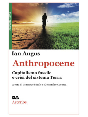 Anthropocene. Capitalismo f...