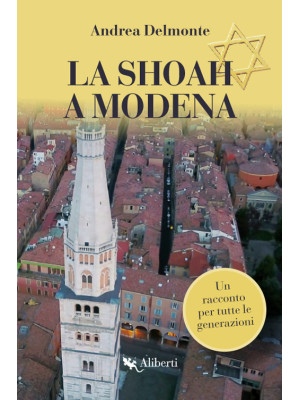 La Shoah a Modena