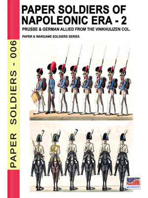 Paper soldiers of Napoleoni...
