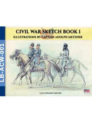 Civil War sketch book. Vol. 1