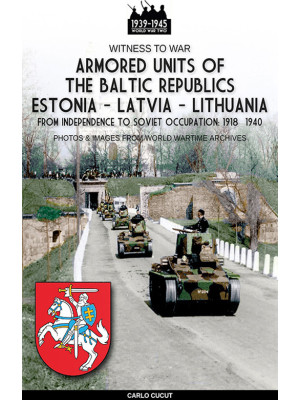 Armored units of the Baltic...