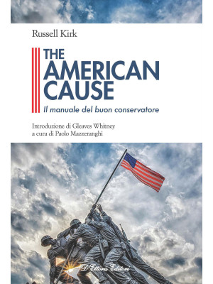The American cause. Il manu...