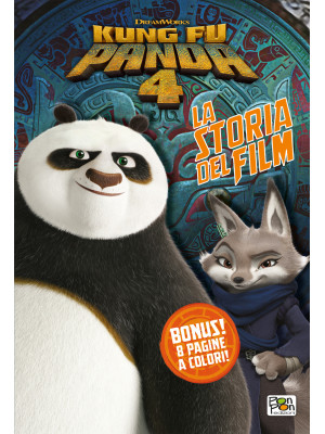 Kung Fu Panda 4. La storia ...