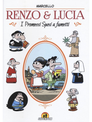 Renzo & Lucia. I Promessi s...