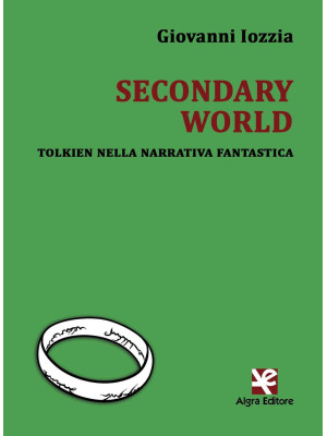 Secondary world. Tolkien ne...