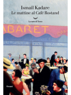 Le mattine al Café Rostand