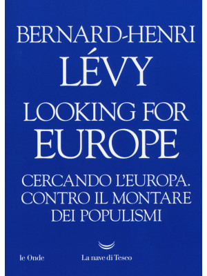 Looking for Europe. Cercand...