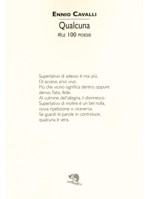 Qualcuna. #le 100 poesie