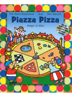 Piazza Pizza. Ediz. a color...