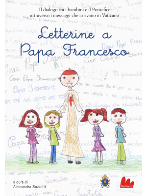 Letterine a papa Francesco....