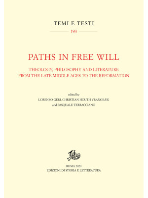 Paths in free will. Theolog...