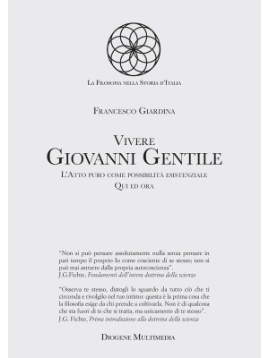 Vivere Giovanni Gentile. L'...