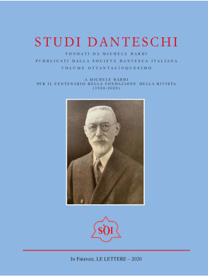 Studi danteschi. Vol. 85: A...