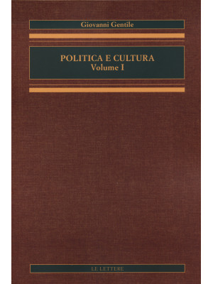Politica e cultura. Vol. 1
