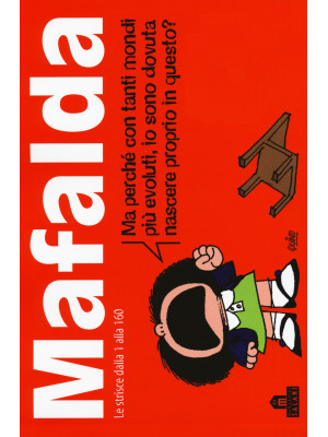 Mafalda. Le strisce dalla 1...