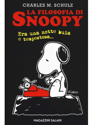 La filosofia di Snoopy. Era...