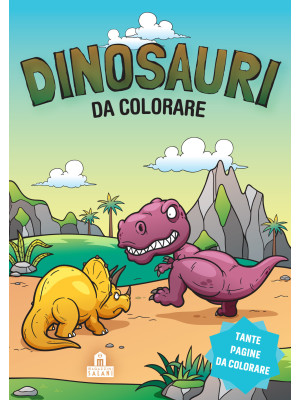 Dinosauri da colorare. Legg...