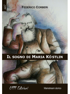 Il sogno di Maria Köstlin