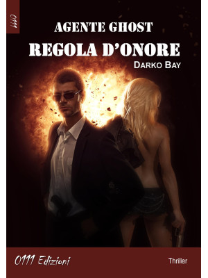 Regola d'onore. Agente Ghost