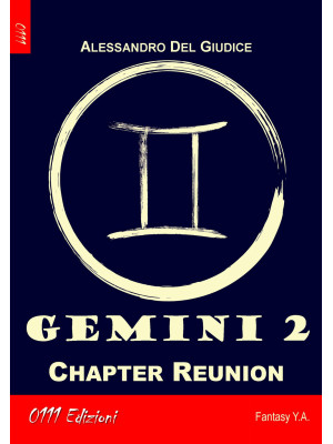 Gemini. Vol. 2: Chapter Reu...
