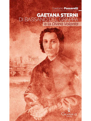 Gaetana Sterni di Bassano d...
