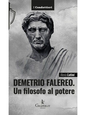 Demetrio Falereo. Un filoso...