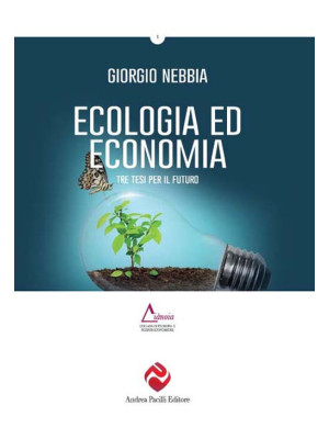Ecologia ed economia. Tre t...