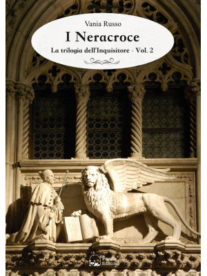 I Neracroce. La trilogia de...