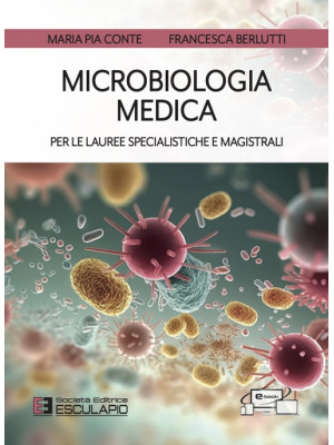 Microbiologia medica per le...