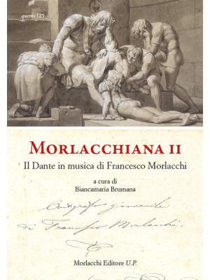 Morlacchiana II. Il Dante i...