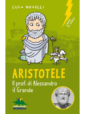 Aristotele. Il prof. di Ale...
