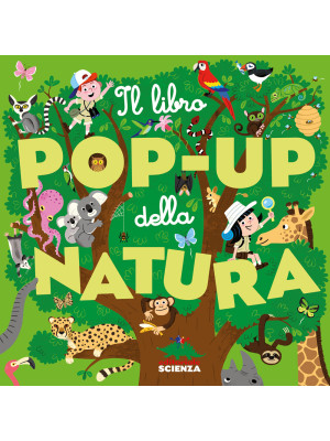 Il libro pop-up della natur...