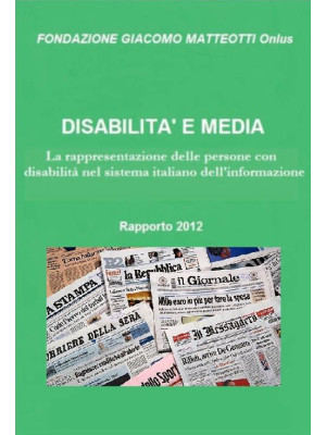 Disabilità e media. Rapport...