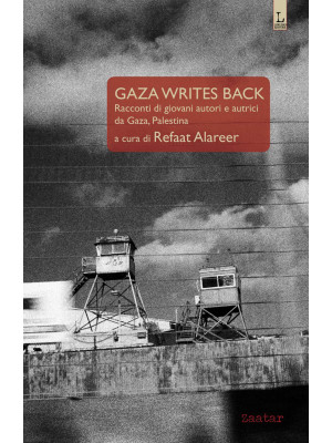 Gaza writes back. Racconti ...