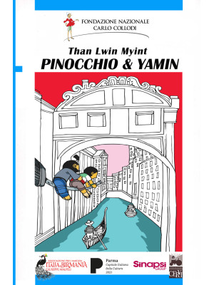 Pinocchio & Yamin. Ediz. bi...