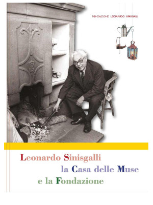 Leonardo Sinisgalli, la cas...