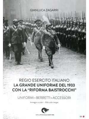 Regio Esercito Italiano. La...
