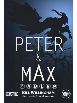 Peter & Max. Fables