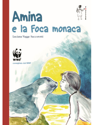 Amina e la foca monaca