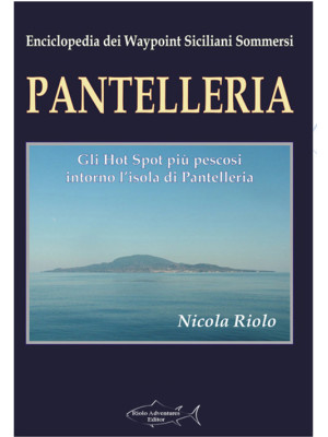 Pantelleria. Gli hotspot pi...