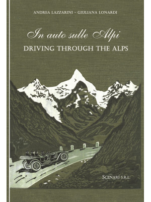 In auto sulle Alpi-Driving ...