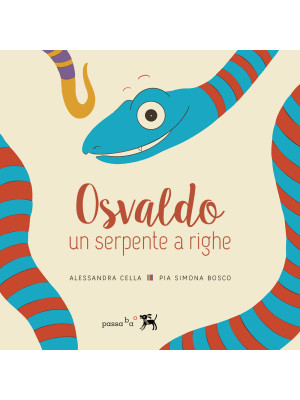 Osvaldo, un serpente a righ...
