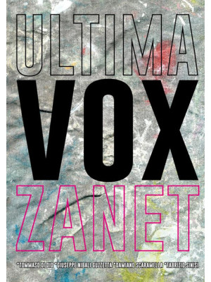 Ultima *Vox Zanet