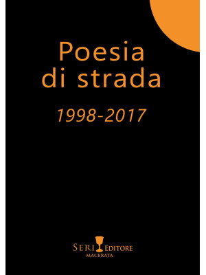 Poesia di strada 1998-2017