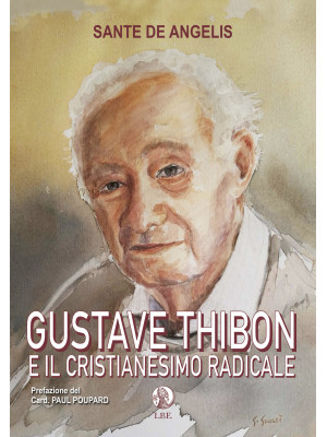 Gustave Thibon e il cristia...