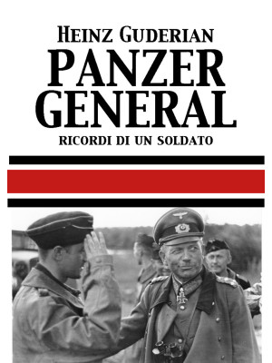 Panzer General. Memorie di ...