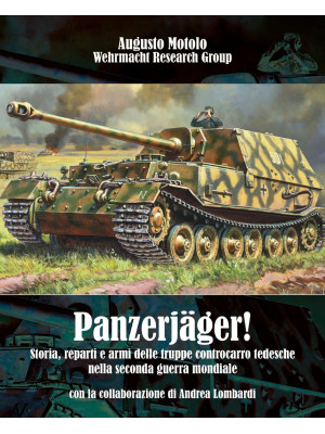 Panzerjäger! Storia, repart...