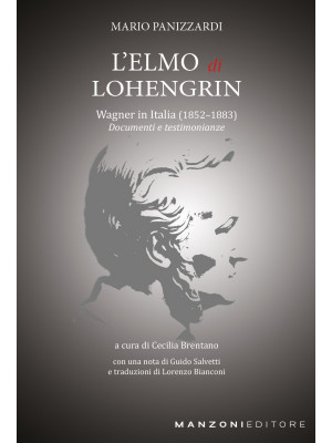 L'Elmo di Lohengrin. Wagner...