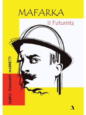 Mafarka il futurista